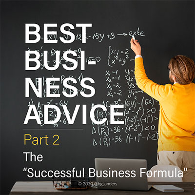Best Business advice- Success Formula
