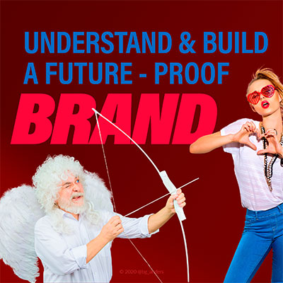 Build a future-proof brand